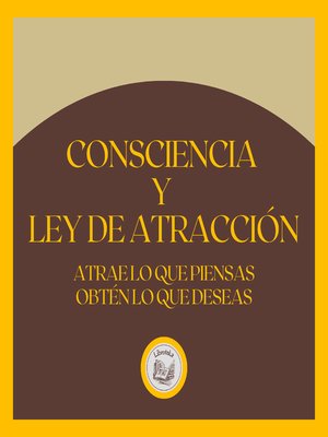 cover image of Consciencia y Ley de atracción